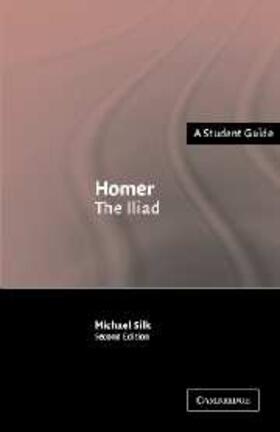 Silk |  Homer: The Iliad | eBook | Sack Fachmedien