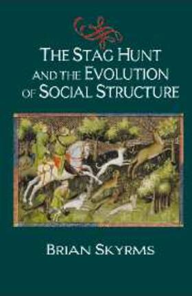 Skyrms |  Stag Hunt and the Evolution of Social Structure | eBook | Sack Fachmedien