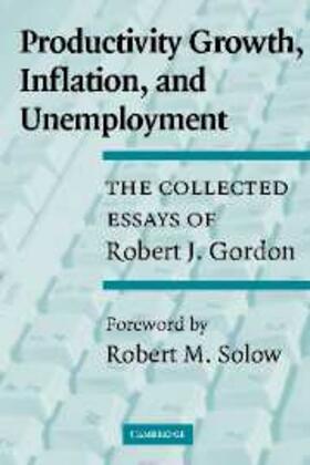 Gordon |  Productivity Growth, Inflation, and Unemployment | eBook | Sack Fachmedien
