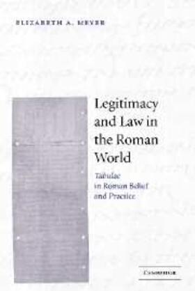 Meyer |  Legitimacy and Law in the Roman World | eBook | Sack Fachmedien