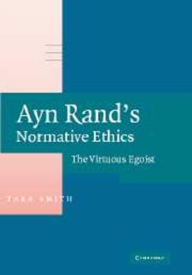 Smith |  Ayn Rand's Normative Ethics | eBook | Sack Fachmedien