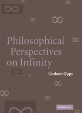 Oppy |  Philosophical Perspectives on Infinity | eBook | Sack Fachmedien