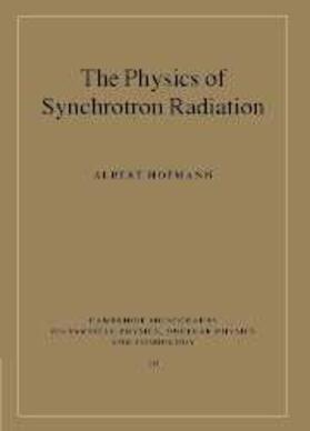 Hofmann |  Physics of Synchrotron Radiation | eBook | Sack Fachmedien
