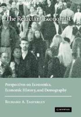 Easterlin |  Reluctant Economist | eBook | Sack Fachmedien
