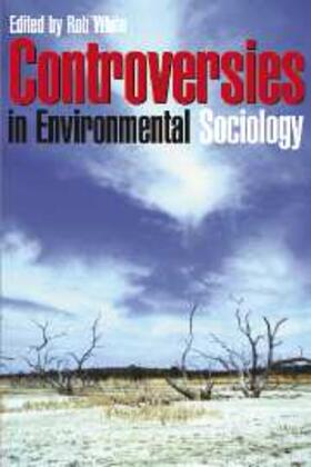 White |  Controversies in Environmental Sociology | eBook | Sack Fachmedien
