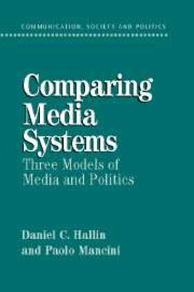Hallin |  Comparing Media Systems | eBook | Sack Fachmedien