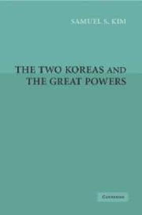 Kim |  Two Koreas and the Great Powers | eBook | Sack Fachmedien