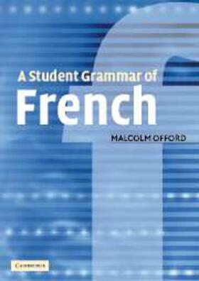 Offord |  Student Grammar of French | eBook | Sack Fachmedien