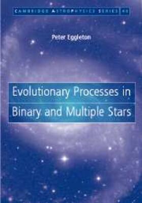 Eggleton | Evolutionary Processes in Binary and Multiple Stars | E-Book | www.sack.de