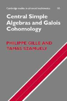Gille |  Central Simple Algebras and Galois Cohomology | eBook | Sack Fachmedien