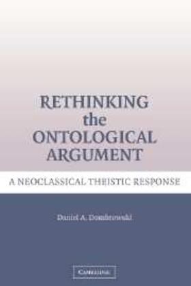 Dombrowski |  Rethinking the Ontological Argument | eBook | Sack Fachmedien