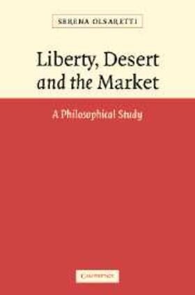 Olsaretti | Liberty, Desert and the Market | E-Book | www.sack.de