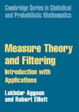 Aggoun | Measure Theory and Filtering | E-Book | www.sack.de