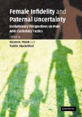 Platek |  Female Infidelity and Paternal Uncertainty | eBook | Sack Fachmedien
