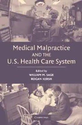 Sage / Kersh | Medical Malpractice and the U.S. Health Care System | E-Book | sack.de