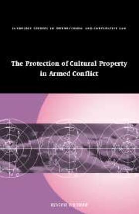 O'Keefe |  Protection of Cultural Property in Armed Conflict | eBook | Sack Fachmedien