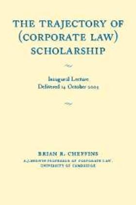 Cheffins |  Trajectory of (Corporate Law) Scholarship | eBook | Sack Fachmedien