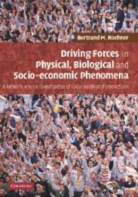 Roehner |  Driving Forces in Physical, Biological and Socio-economic Phenomena | eBook | Sack Fachmedien
