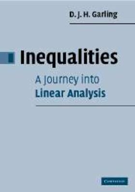 Garling |  Inequalities: A Journey into Linear Analysis | eBook | Sack Fachmedien