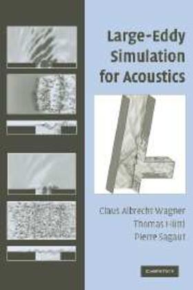 Wagner | Large-Eddy Simulation for Acoustics | E-Book | www.sack.de