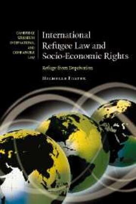 Foster |  International Refugee Law and Socio-Economic Rights | eBook | Sack Fachmedien