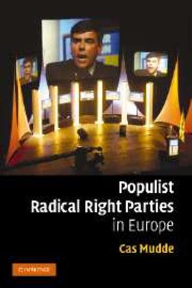 Mudde |  Populist Radical Right Parties in Europe | eBook | Sack Fachmedien