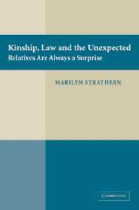 Strathern |  Kinship, Law and the Unexpected | eBook | Sack Fachmedien