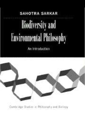 Sarkar |  Biodiversity and Environmental Philosophy | eBook | Sack Fachmedien