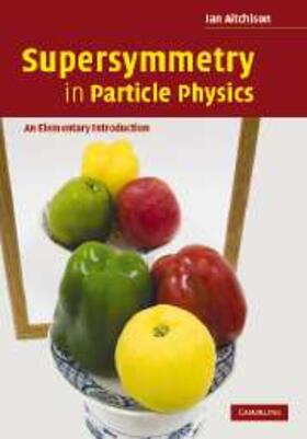 Aitchison |  Supersymmetry in Particle Physics | eBook | Sack Fachmedien