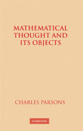 Parsons |  Mathematical Thought and its Objects | eBook | Sack Fachmedien