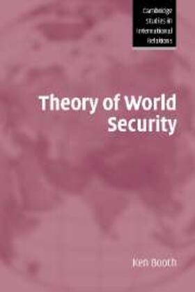 Booth |  Theory of World Security | eBook | Sack Fachmedien