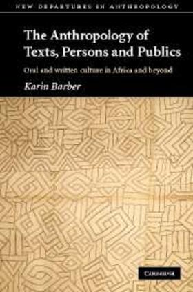 Barber |  Anthropology of Texts, Persons and Publics | eBook | Sack Fachmedien