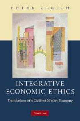 Ulrich |  Integrative Economic Ethics | eBook | Sack Fachmedien