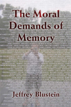 Blustein |  Moral Demands of Memory | eBook | Sack Fachmedien