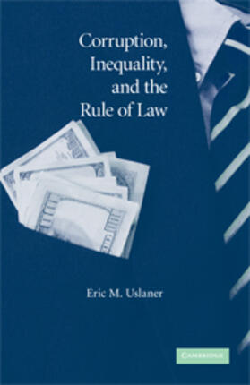 Uslaner |  Corruption, Inequality, and the Rule of Law | eBook | Sack Fachmedien