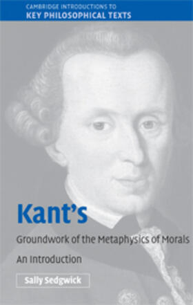 Sedgwick |  Kant's Groundwork of the Metaphysics of Morals | eBook | Sack Fachmedien