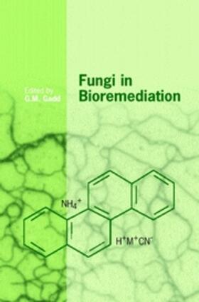 Gadd |  Fungi in Bioremediation | eBook | Sack Fachmedien