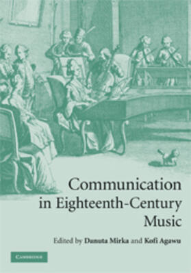 Mirka |  Communication in Eighteenth-Century Music | eBook | Sack Fachmedien