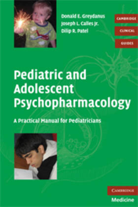 Greydanus |  Pediatric and Adolescent Psychopharmacology | eBook | Sack Fachmedien