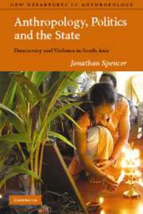 Spencer |  Anthropology, Politics, and the State | eBook | Sack Fachmedien
