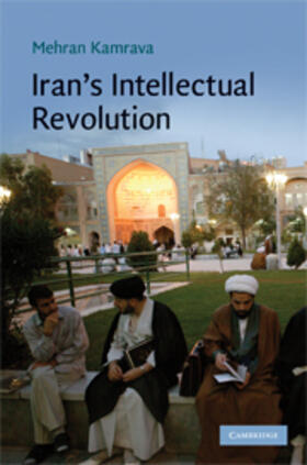 Kamrava |  Iran's Intellectual Revolution | eBook | Sack Fachmedien