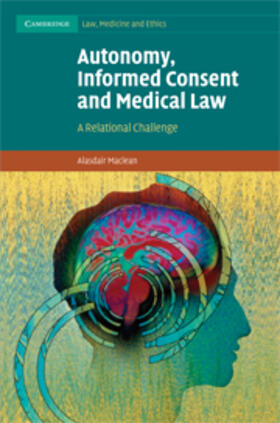 Maclean | Autonomy, Informed Consent and Medical Law | E-Book | www.sack.de