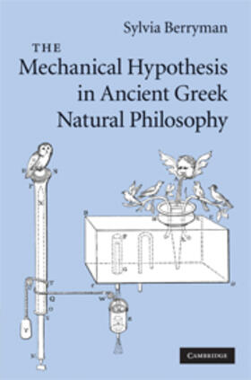 Berryman | Mechanical Hypothesis in Ancient Greek Natural Philosophy | E-Book | www.sack.de