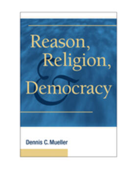 Mueller |  Reason, Religion, and Democracy | eBook | Sack Fachmedien