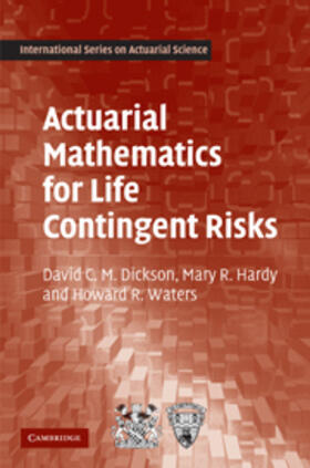 Dickson |  Actuarial Mathematics for Life Contingent Risks | eBook | Sack Fachmedien