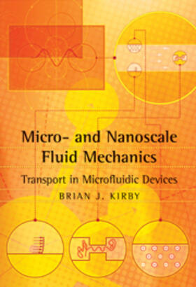 Kirby | Micro- and Nanoscale Fluid Mechanics | E-Book | www.sack.de