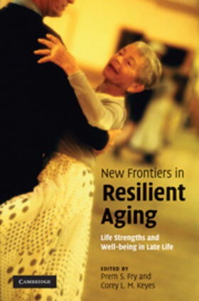 Fry |  New Frontiers in Resilient Aging | eBook | Sack Fachmedien