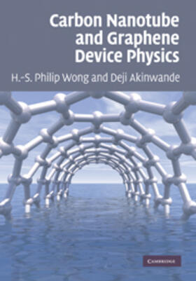 Wong | Carbon Nanotube and Graphene Device Physics | E-Book | www.sack.de