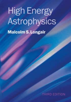 Longair |  High Energy Astrophysics | eBook | Sack Fachmedien