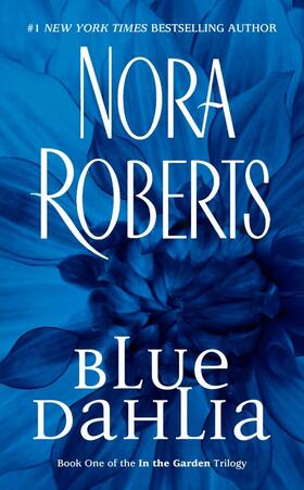 Roberts | Blue Dahlia | Buch | 978-0-515-13855-9 | www.sack.de